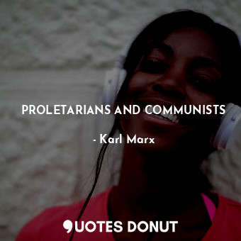 PROLETARIANS AND COMMUNISTS