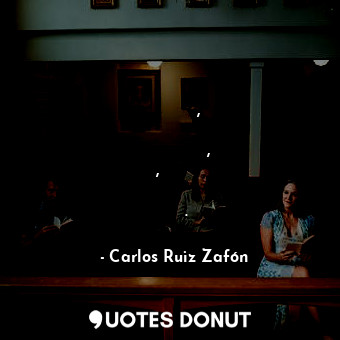  Понякога си въобразяваме,че хората са като лотарийни билети,че са тук,за да сбъд... - Carlos Ruiz Zafón - Quotes Donut