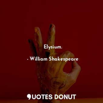Elysium.