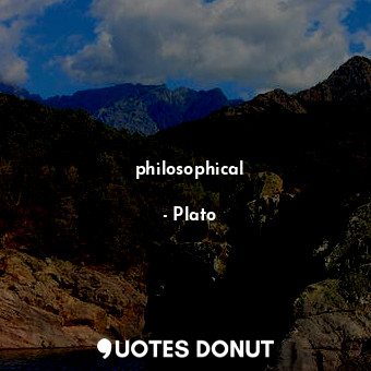  philosophical... - Plato - Quotes Donut