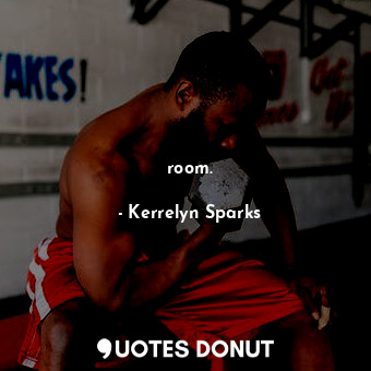  room.... - Kerrelyn Sparks - Quotes Donut