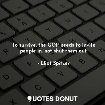 To survive, the GOP needs to invite people in, not shut them out.