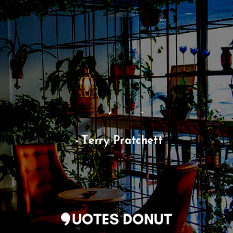  Когато Природата зове, тя крещи.... - Terry Pratchett - Quotes Donut