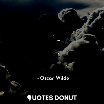 Щоб повернути собі молодість, я ладен піти на все — хіба що тільки не робити гім... - Oscar Wilde - Quotes Donut