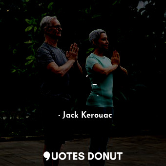  Лучше спать на неудобной постели свободным, чем на удобной — несвободным.... - Jack Kerouac - Quotes Donut