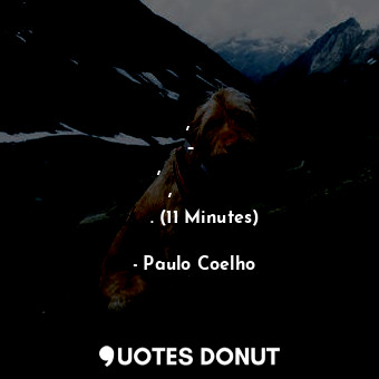  Вот она, истинная свобода – обладать тем, что тебе дороже всего, но не владеть э... - Paulo Coelho - Quotes Donut