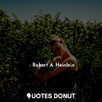  Брать взаймы – всё равно что плыть с камнем на шее.... - Robert A. Heinlein - Quotes Donut