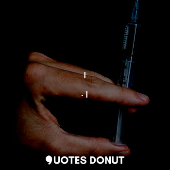  I... - I - Quotes Donut