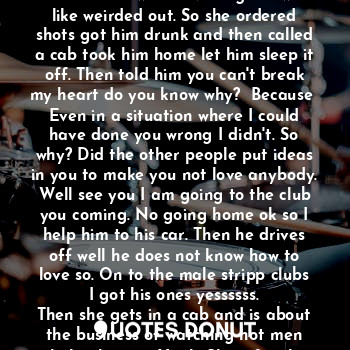  She saw him looking at her and she knew before he said it. We need time apart wh... - Cake brother - Quotes Donut