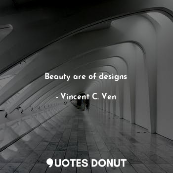 Beauty are of designs