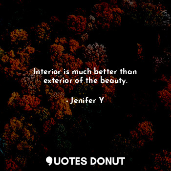  Interior is much better than exterior of the beauty.... - Jenifer Y - Quotes Donut