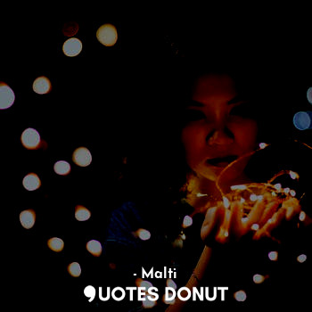  तुम्हें भुलाने की मेरी हजार कोशिशें भी नाकाम हो जाती हैं
जब भी गुजरती हैं पास से... - Malti - Quotes Donut