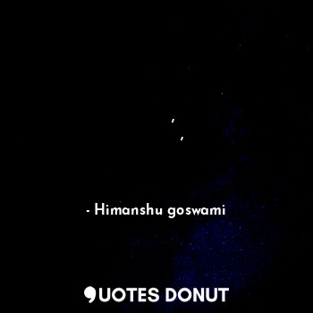  जिंदा तो बहुत पहले से थे , पर जिंदगी जीना , तेरे आने के बाद सीख गए... - Himanshu goswami - Quotes Donut