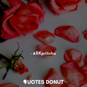  खुशबू की तरह
हवा में घुलजा।... - ARKpriticha - Quotes Donut