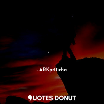  माना की वक़्त बुरा है।
बुरे वक़्त में, तू कुछ अच्छा कर।... - ARKpriticha - Quotes Donut
