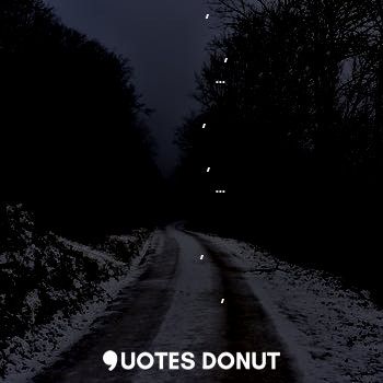  देखते तो सही,
एक बार पिछे मुड के,
हम वही खडे थे तेरी राह तकते,
देखते तो सही... 
... - Kajol Ashok Lachake - Quotes Donut