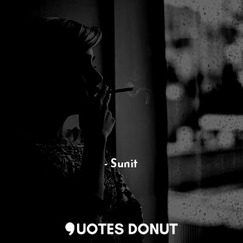  हर जगह हर जगह कोई सनम नहीं होता होता है सनम होता है सनम... - Sunit - Quotes Donut