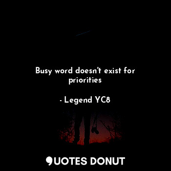 Busy word doesn't exist for priorities