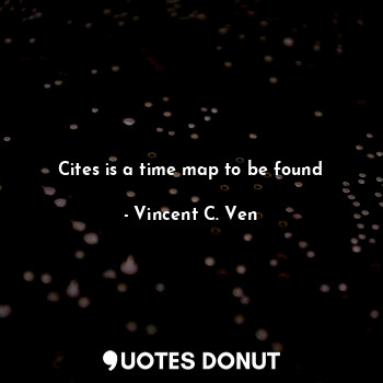 Cites is a time map to be found