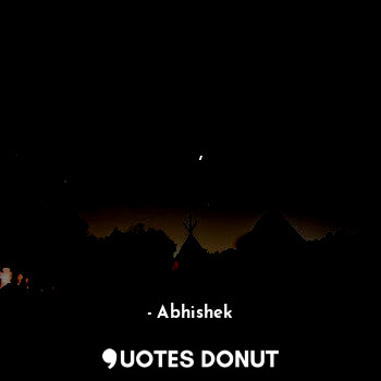  कई किरदार लिखे उसने 
एक मेरा ही ऐसा क्यों लिख दिया,
किसी को याद आऊं लिखना था 
कि... - Abhishek - Quotes Donut