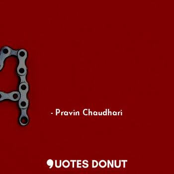  परिश्रम यशाची गुरुकिल्ली आहे... - Pravin Chaudhari - Quotes Donut